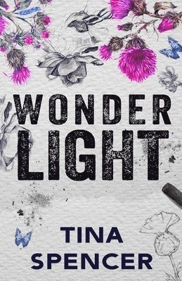 Tina Spencer - Wonderlight, Häftad. Tillgänglighet: Lägg i varukorg