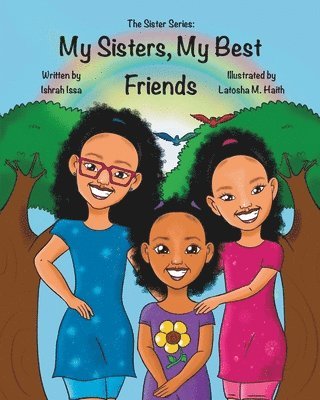 Ishrah Issa - My Sisters, My Best Friends, Häftad. Tillgänglighet: Lägg i varukorg