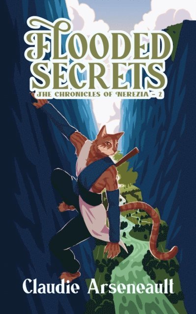 Claudie Arseneault - Flooded Secrets, E-bok