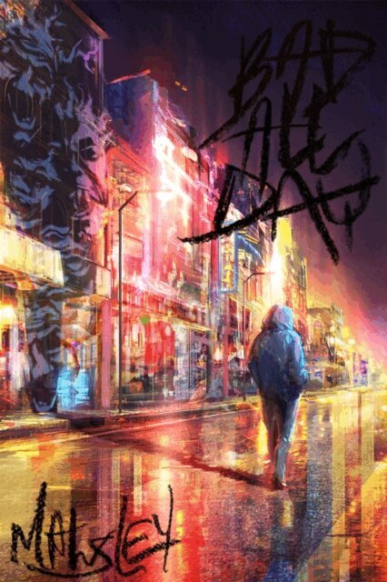 Abbott Mawsley - Bad All Day, E-bok