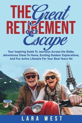 Great Retirement Escape