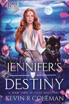 Kevin R Coleman - Jennifer's Destiny (Large Print Edition), Häftad