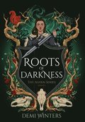 Roots of Darkness