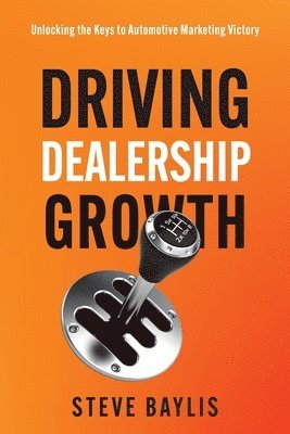 Driving Dealership Growth