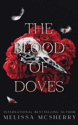 Melissa McSherry - Blood Of Doves, Häftad