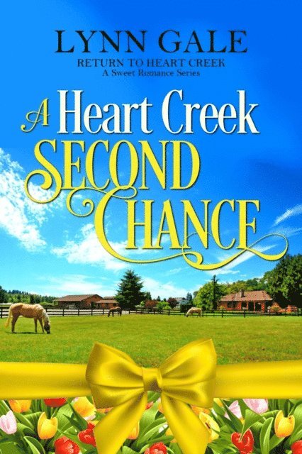 Lynn Gale - Heart Creek Second Chance, E-bok
