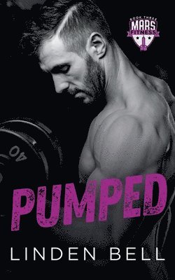 Linden Bell - Pumped, Häftad. Tillgänglighet: Lägg i varukorg