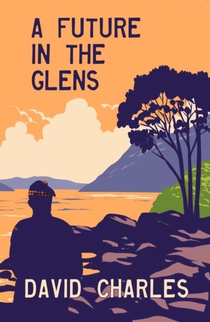 David Charles - Future in the Glens, E-bok