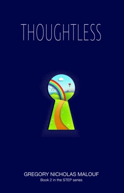 Gregory Nicholas Malouf - Thoughtless, E-bok. Tillgänglighet: Lägg i varukorg