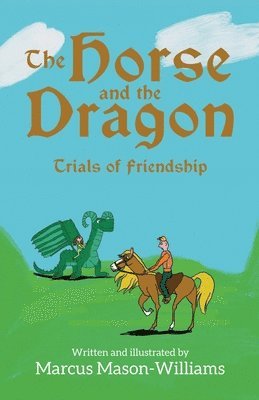 Horse and the Dragon