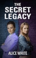Alice White, Karen Sanders - Secret Legacy, Häftad