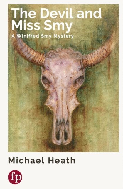 Michael Heath - Devil and Miss Smy, E-bok