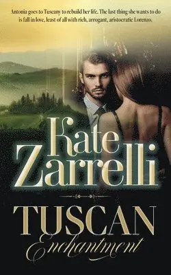 Kate Zarrelli - Tuscan Enchantment, Häftad. Tillgänglighet: Lägg i varukorg