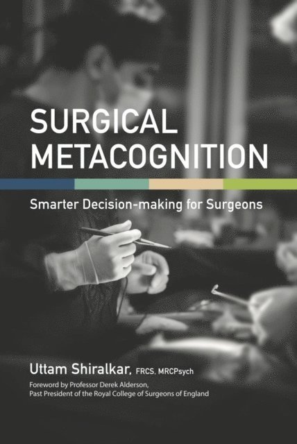 Uttam Shiralkar - Surgical Metacognition, E-bok. Tillgänglighet: Lägg i varukorg