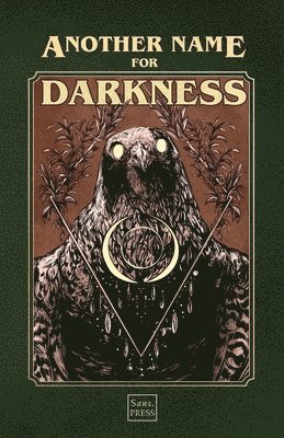 Sam Agar, Marc Clohessy, Issy Flower - Another Name for Darkness, Häftad. Tillgänglighet: Lägg i varukorg