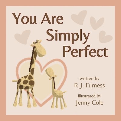 R.J. Furness - You Are Simply Perfect, Häftad