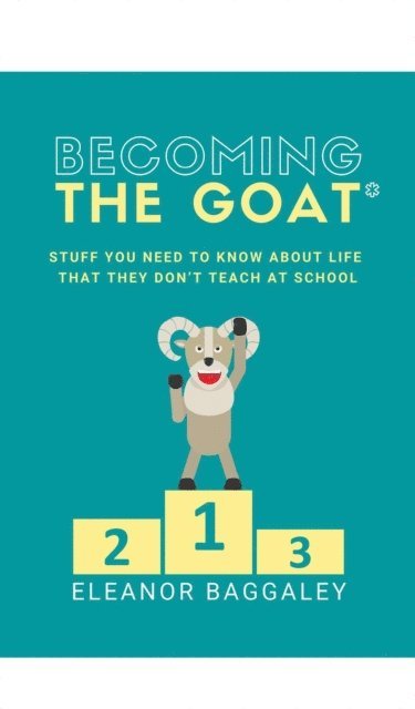Eleanor Baggaley - Becoming the GOAT*, E-bok