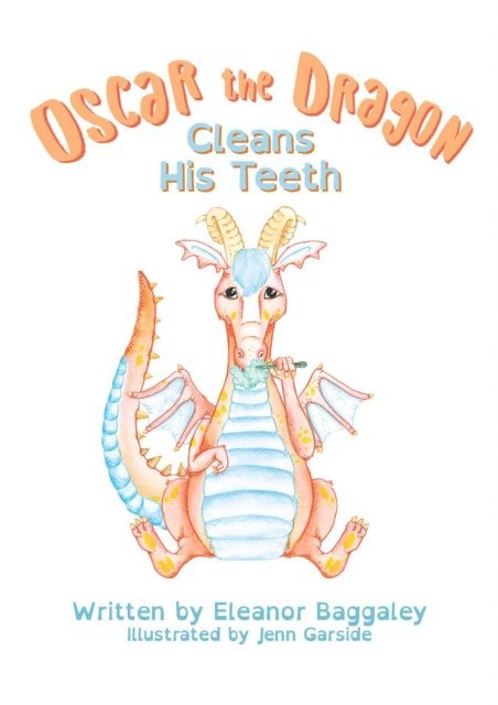 Baggaley - Oscar the Dragon Cleans his Teeth, E-bok