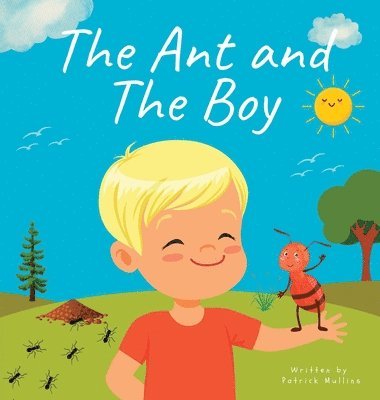 Parick Mullins - Ant and The Boy, Inbunden