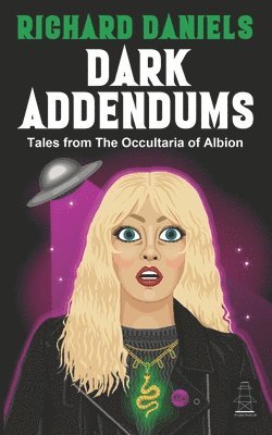 Richard Daniels - Dark Addendums, Häftad