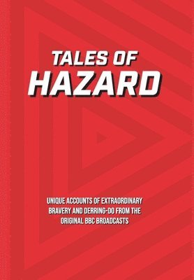 H C Armstrong - Tales of Hazard, Inbunden