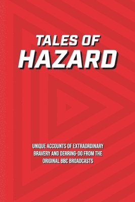 H C Armstrong - Tales of Hazard, Häftad