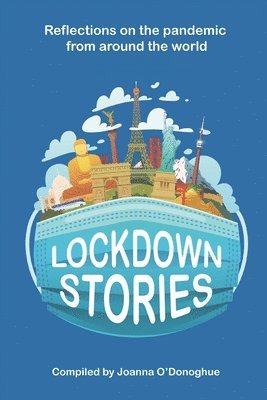 Joanna O'Donoghue - Lockdown Stories, Häftad