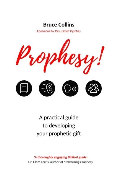 Bruce Collins - Prophesy!, E-bok