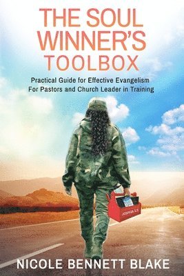 Nicole Bennett-Blake - Soul Winners Toolbox, Häftad