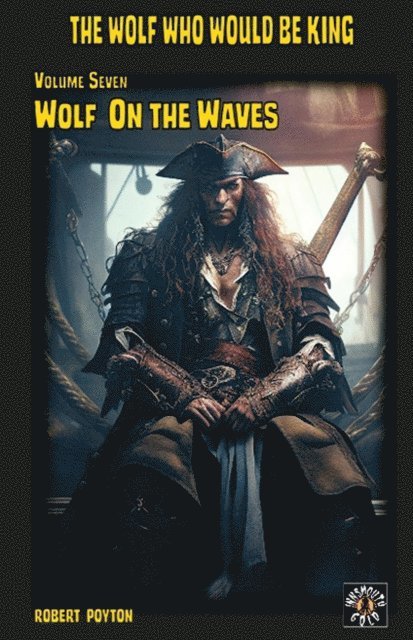 Robert Poyton - Wolf on the Waves, E-bok