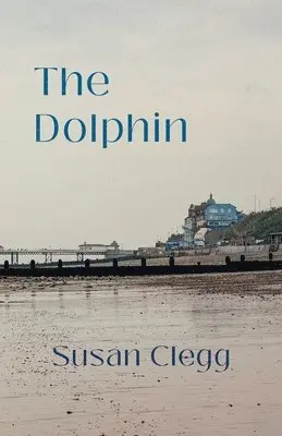 Susan Clegg - Dolphin, Häftad. Tillgänglighet: Lägg i varukorg