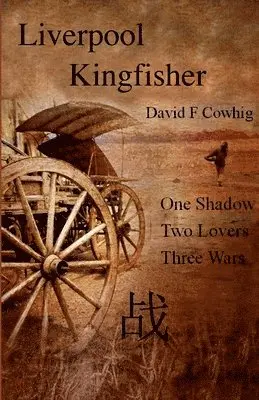 Dave F Cowhig - Liverpool Kingfisher, Häftad. Tillgänglighet: Lägg i varukorg