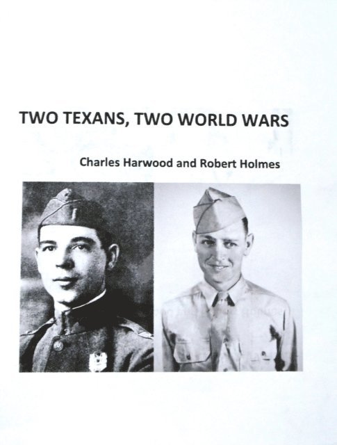 Kathy Donneson - Two Texans, Two World Wars, E-bok