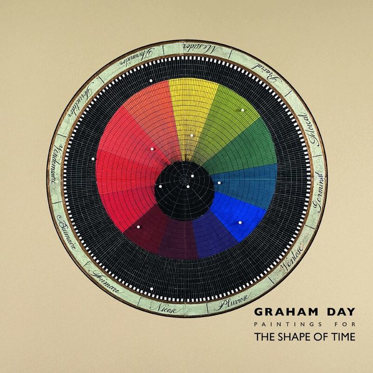Rose Issa - Graham Day: Paintings for The Shape of Time, 1976-2021, Inbunden