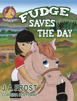 J A Frost - Fudge Saves The Day, Inbunden