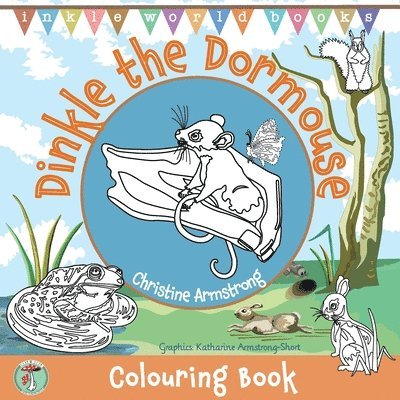 Christine Armstrong, Katharine Armstrong-Short - Dinkle the Dormouse, Häftad. Tillgänglighet: Lägg i varukorg