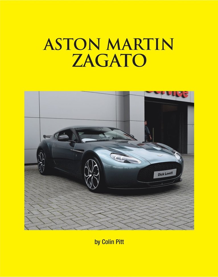 Colin Pitt - Aston Martin Zagato, Inbunden