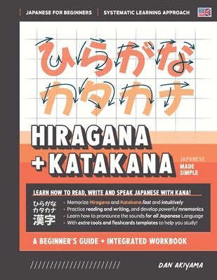 Dan Akiyama - Learning Hiragana and Katakana - Beginner's Guide and Integrated Workbook Learn how to Read, Write and Speak Japanese, Häftad. Tillgänglighet: Lägg i varukorg