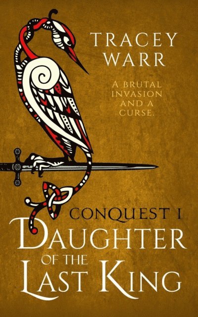 Tracey Warr - Daughter of the Last King, E-bok