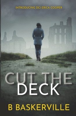 B Baskerville - Cut The Deck, Häftad