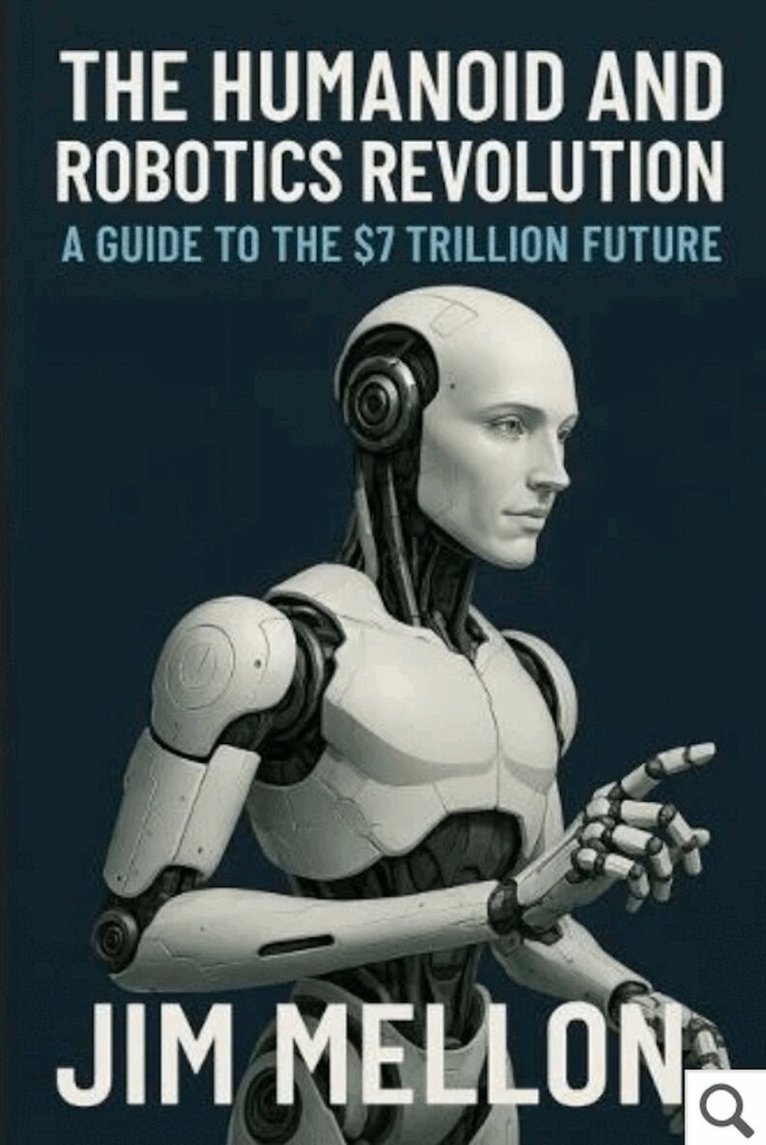 Jim Mellon - Humanoid and Robotics Revolution, Häftad