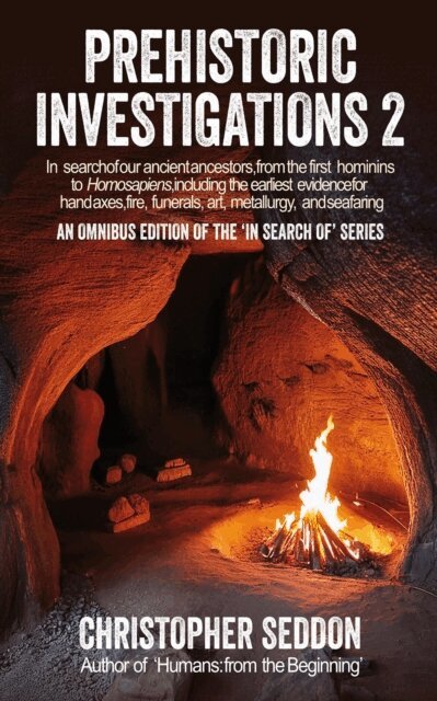 Christopher Seddon - Prehistoric Investigations 2, E-bok