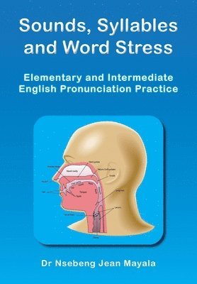 Nsebeng Jean Mayala - Sounds, Syllables and Word Stress, Häftad