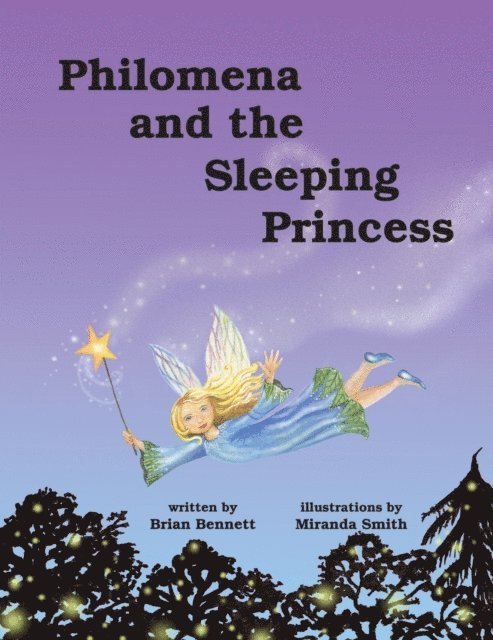 Brian Bennett - Philomena and the Sleeping Princess, E-bok