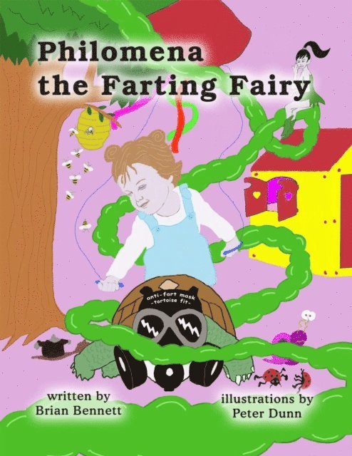 Brian Bennett - Philomena the Farting Fairy, E-bok
