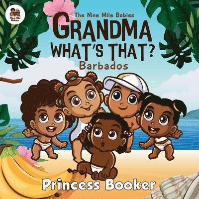 Princess Booker - Grandma What's That? Barbados, Häftad