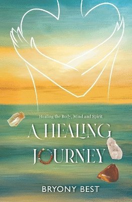 Bryony Best - Healing Journey, Häftad