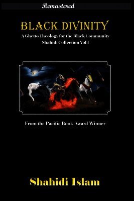 Shahidi Islam - Black Divinity, Häftad. Tillgänglighet: Lägg i varukorg