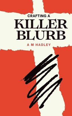 Crafting a killer blurb