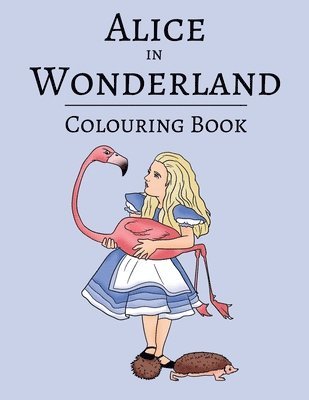 Alice in Wonderland Colouring book, Häftad
